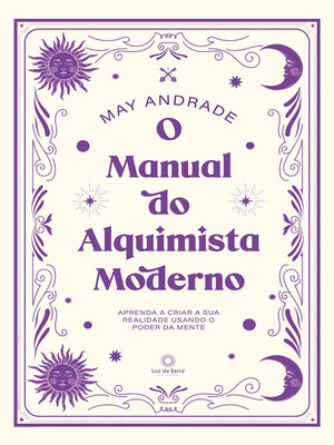 cover image of O Manual do Alquimista Moderno